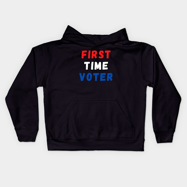 First Time Voter Kids Hoodie by KoreDemeter14